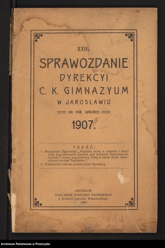 image.from.unit.number "XXIII Sprawozdanie Dyrekcji C.k. Gimnazjum w Jarosławiu za rok szkolny 1907"
