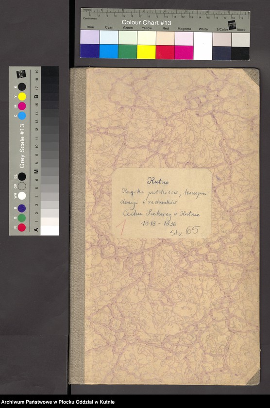 image.from.unit.number "Książka protokółów, korespondencji i rachunków Cechu Piekarzy w Kutnie"