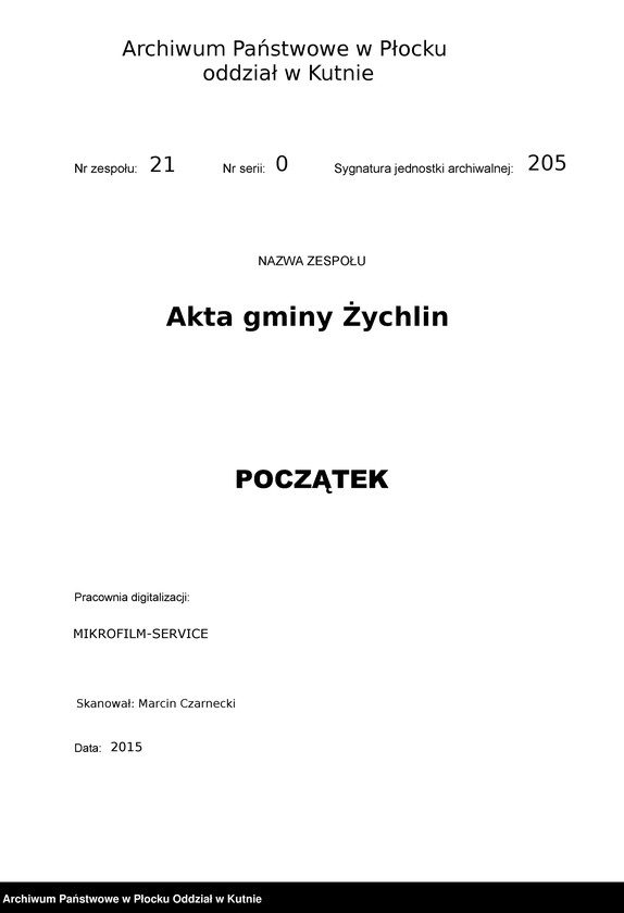image.from.unit.number "Księga ludności [stałej] gminy Żychlin, a mianowicie wsi: Orątki, Buszków, Kazanki, Tretki, Chochołów, Kaczkowizna, Zagroby, Leśne i Kędziory od roku 1861"