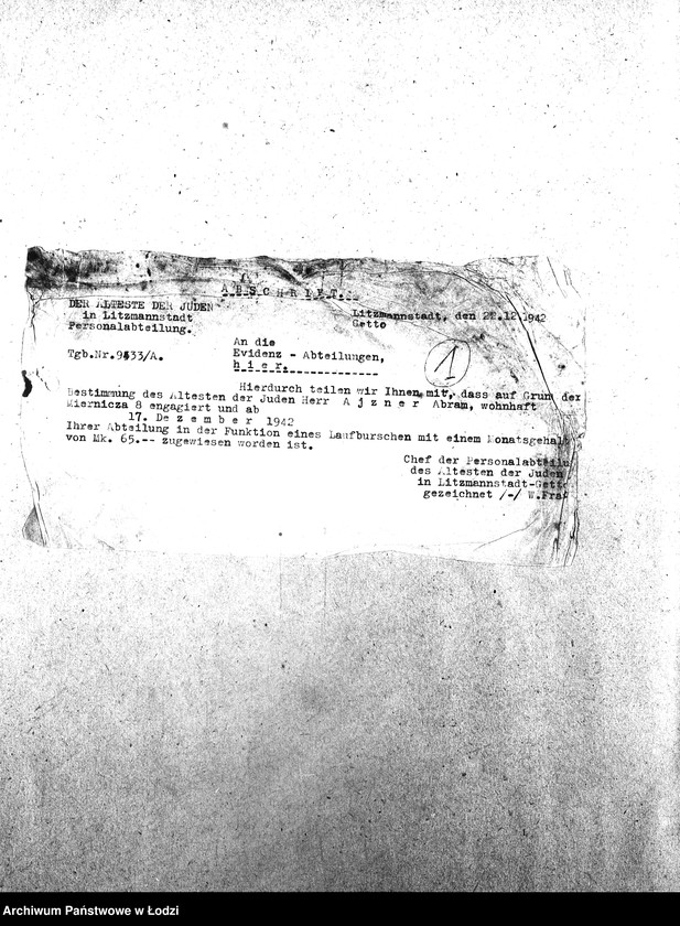 Obraz 4 z jednostki "[Korespondencja wychodząca i przychodząca z wydziałami getta, z niemieckimi urzędami i innymi gettami żydowskimi. Sprawy personalne, meldunkowe mieszkańców getta. Sprawy wewnętrzne Wydziałów Ewidencji]"