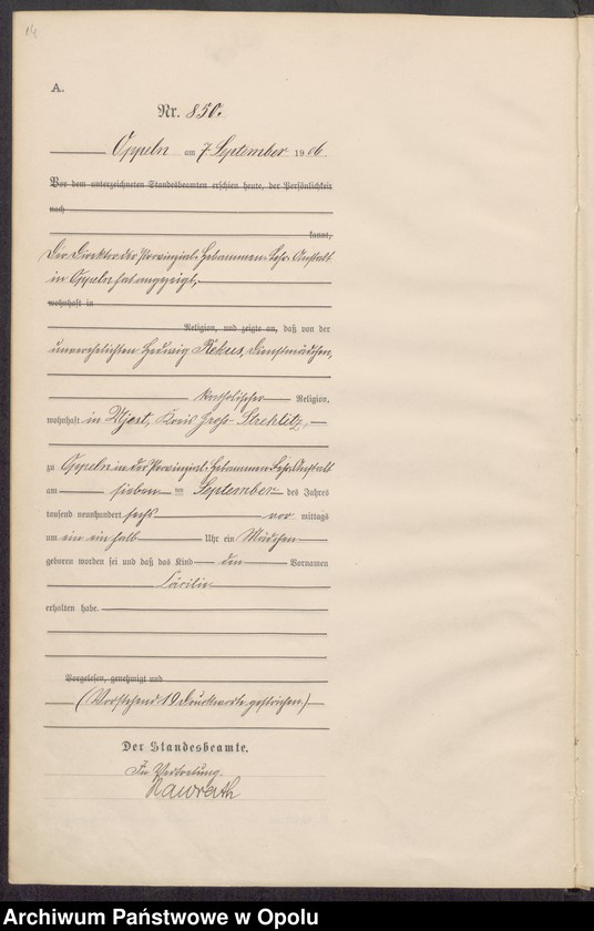 Obraz 18 z jednostki "Urząd Stanu Cywilnego w Opolu 1906 Rejestr Urodzeń miejscowa Nr 838 do 1264"