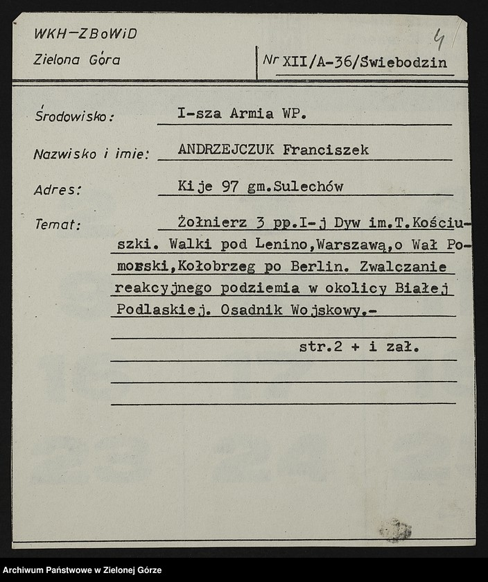 image.from.unit.number "Kartoteka członków ZBoWiD dotycząca relacji kombatantów biorących udział w walkach I i II Armii Wojska Polskiego - XII"