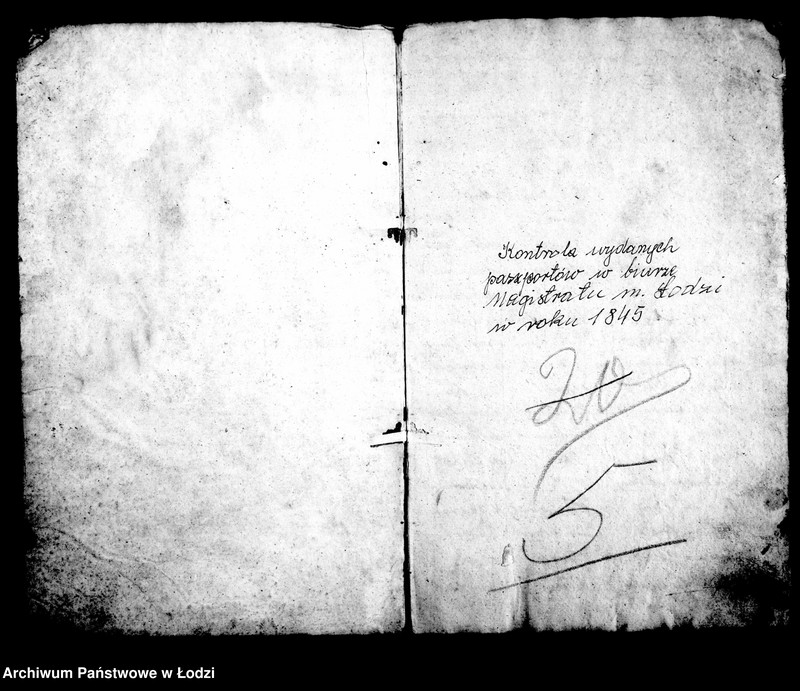 Obraz 5 z jednostki "Kontrolla wydanych paszportów w biurze magistratu m. lodzi w roku 1845"
