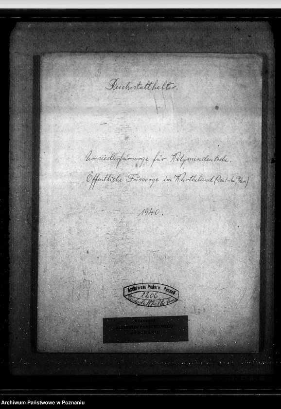 Obraz 4 z jednostki "Umsiedlerfürsorge für Wolyniendeutsche. Öffentliche Fürsorge im Wartheland - Deutsche, Polen"