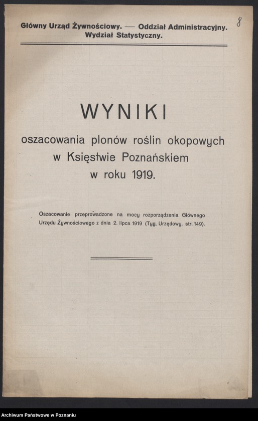 Obraz 8 z jednostki "[Wyniki stwierdzenia powierzchni zasiewów w Księstwie Pomorskim w czerwcu 1919 roku, wyniki oszacowania plonów roślin okopowych w 1919 roku i wyniki spisu żywego inwentarza 15 XII 1919 roku]"