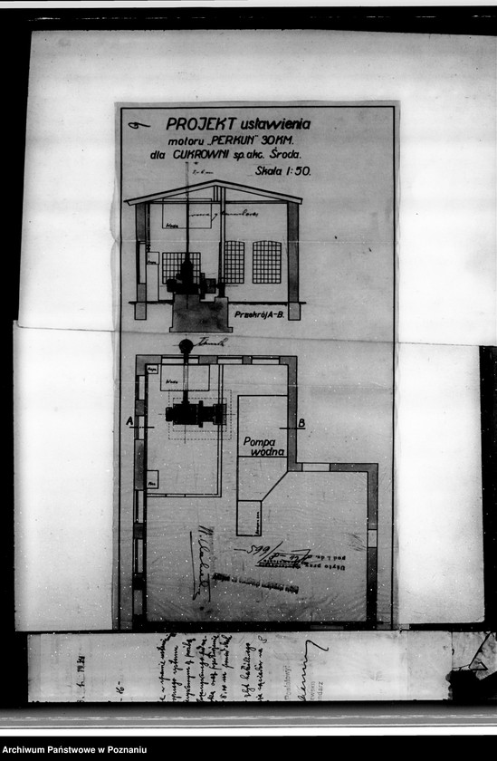 Obraz 15 z jednostki "Zatwierdzenie zakładu przemysłowego /ustawienia motoru ropowego/ Cukrowni w Środzie Spółka Akcyjna"