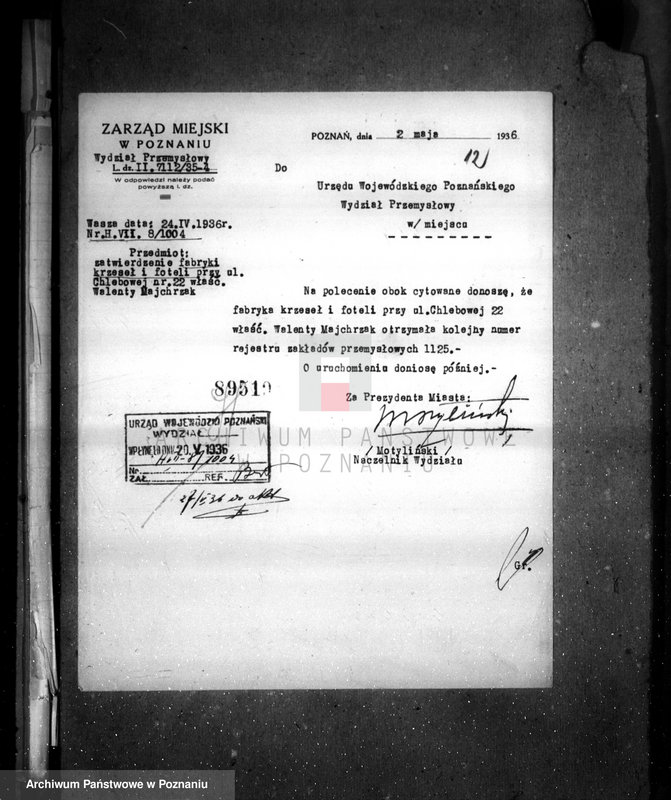 Obraz 16 z jednostki "Zatwierdzenie zakładu przemysłowego /fabryki krzeseł i foteli / W. Majchrzaka w Poznaniu"