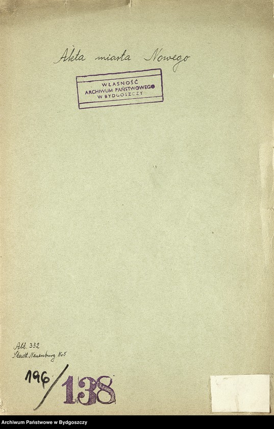 image.from.unit.number "[Odpisy przywilejów nadanych przez Zygmunta I, Stefana Batorego, Zygmunta III, margrabiego Jerzego Wilhelma dla miasta Nowego]"