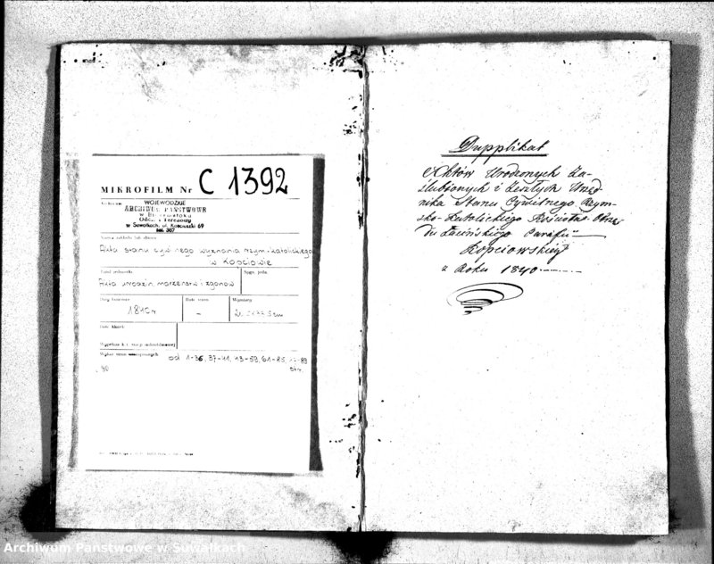 image.from.unit.number "Duplikat Aktów Urodzonych, Zaślubionych i Zeszłych Urzędnika Stanu Cywilnego Rzymsko-Katolickiego Kościoła Obrzędu Łacińskiego Parafii Kopciowskiey z Roku 1840"