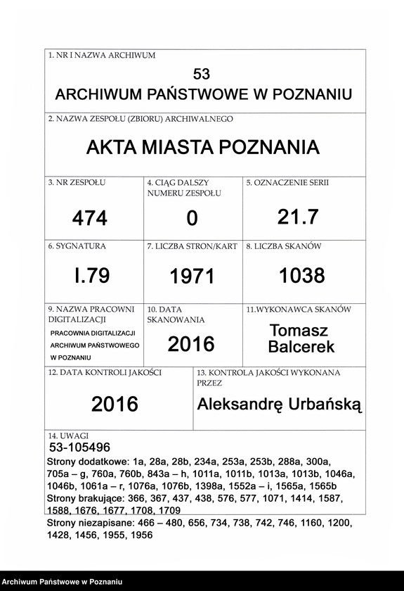 Obraz 1 z jednostki "Acta spectabilis officii consularis civitatis SR.Mtis Posnaniae ...sub notariatu Stanislai Gąsawski SR.Mtis secretari ac officii praesentis notarii"