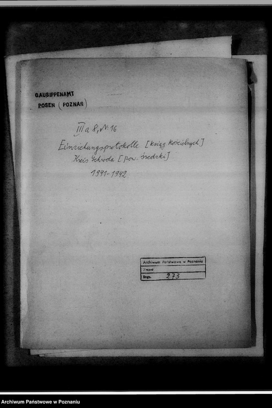 Obraz 4 z jednostki "Einziehungsprotokolle [ksiąg kościelnych] Kreis Schroda [powiat średzki]"