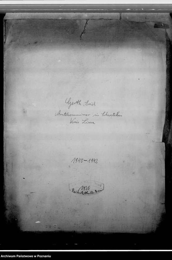 Obraz 4 z jednostki "Gerth, Erich, Amtskommissar in Schwetzkau/, Kreis Lissa - Święcichowo, powiat Leszno"